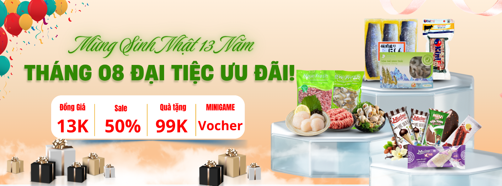 Tháng 08 ưu đãi mừng sinh nhật New Fresh Foods