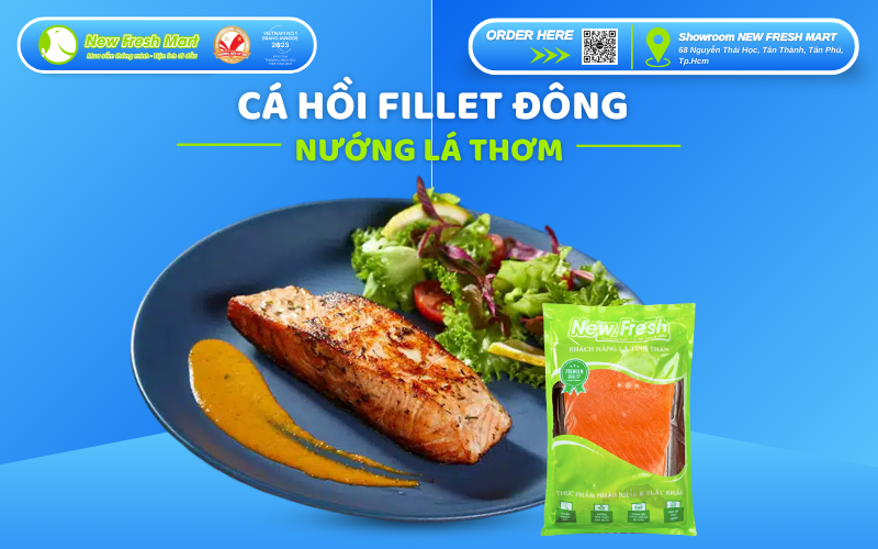 Cá hồi fillet nướng lá thơm