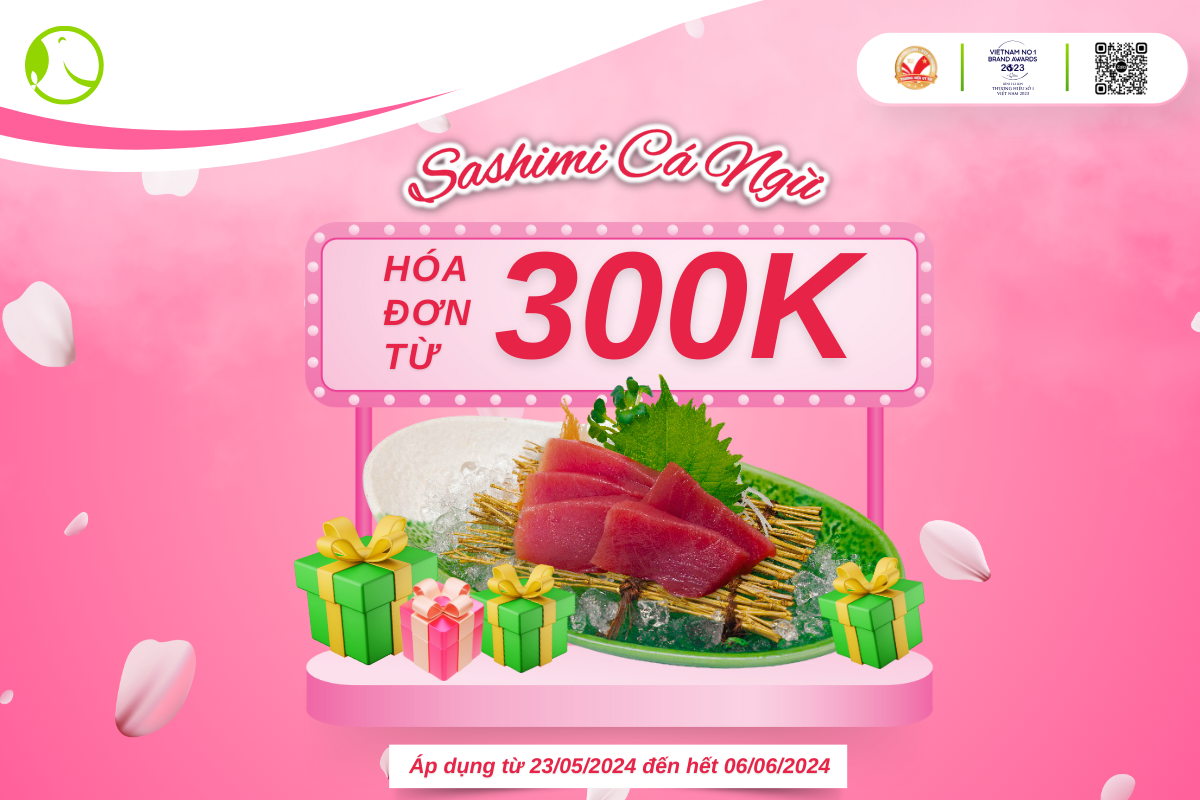 Đơn hàng từ 300K tặng set sashimi cá ngừ