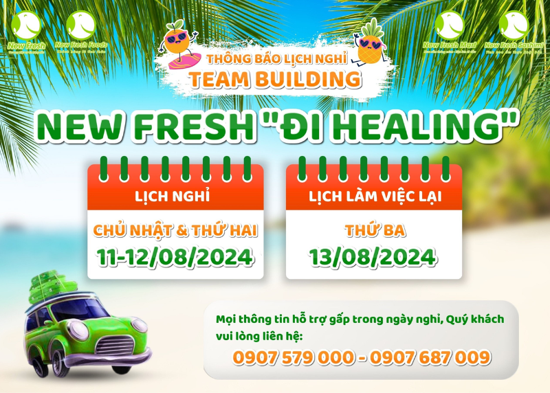 Thông báo lịch nghỉ teambuilding của công ty New Fresh Foods