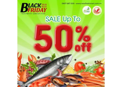 Black Friday 2022 - New Fresh Foods Siêu Sale Bùng Nổ Cuối Năm