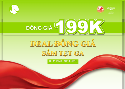 Hot Deal Đồng Giá 199K
