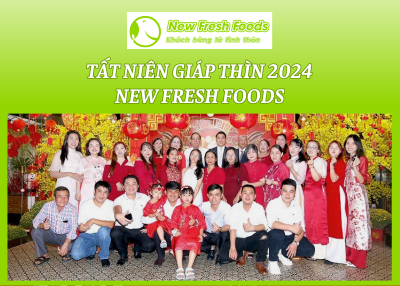 Tất Niên Giáp Thìn 2024 - Công Ty Tnhh New Fresh Foods