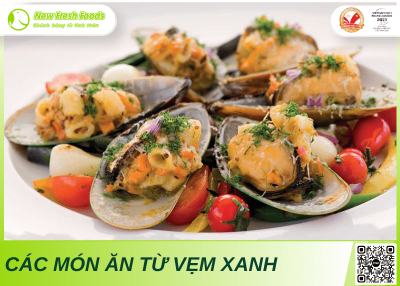 Vẹm Xanh Và Các Món Ăn Nổi Tiếng Từ Vẹm Xanh