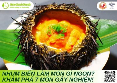 Nhum Biển Làm Món Gì Ngon? Khám Phá 7 Món Gây Nghiện!