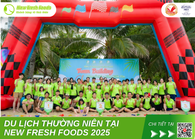 Du Lịch Thường Niên Tại New Fresh Foods 2025